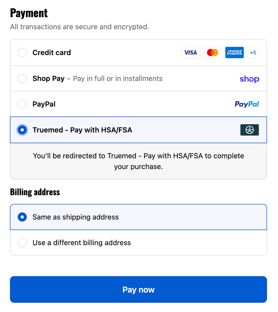 Select TrueMed as your payment method